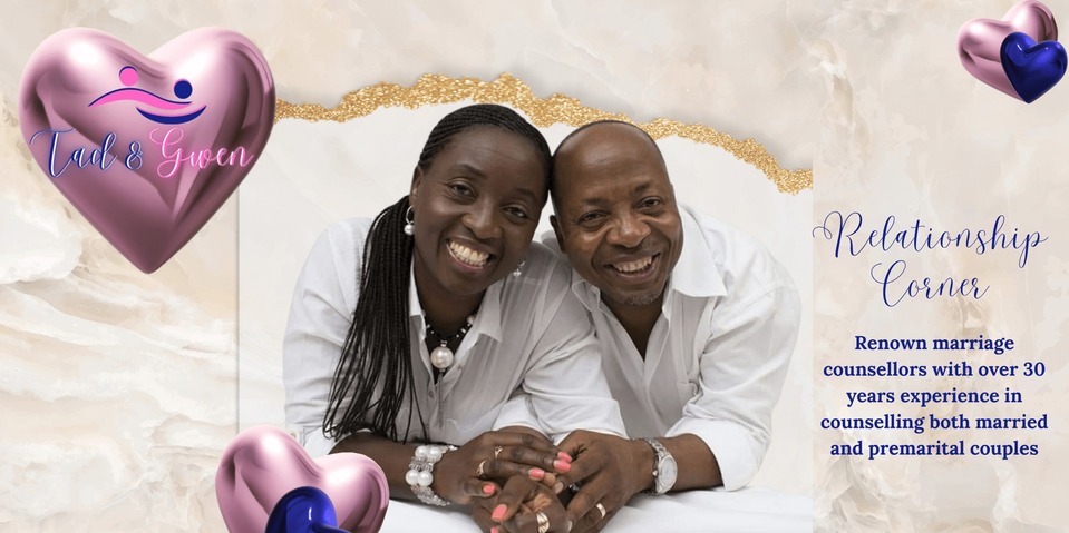 Relationship Corner – With Drs Tad & Gwen